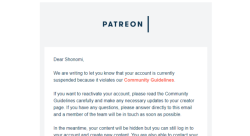 SUSPENDED!Just like all the cool kids hanging out in detention, I have too been suspended from Patreon. Let’s see where this takes us. I’ve emailed them back today and will be looking for a response. Thanks to all my patrons for your continued support