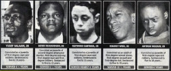 piecesofablackman:  The Central Park Five. These were five Black and Latino kids who are now adults, who were arrested in 1989, and later wrongfully convicted of the rape of a white woman in New York’s Central Park.  I saw a documentary about these