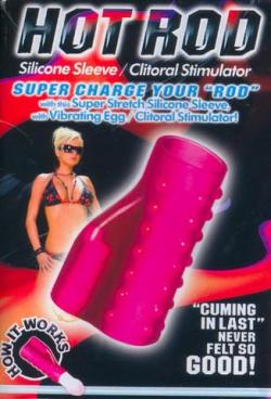 Hot Rod Silicone Sleeve Clit Stimulator This stretchy, phthalate-free erection sleeve turns your shaft into a textured, clitoris-stimulating vibrator for a ride shell never forget!Super stretchy TPR silicone sleeve hugs your shaft, with raised nubs on