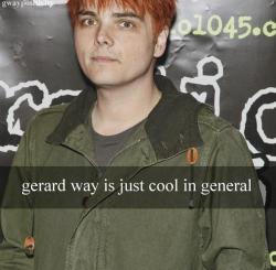 gwaypositivity:  Text: gerard way is just cool in generalHave something nice to say about Gerard Way? Submit it here!