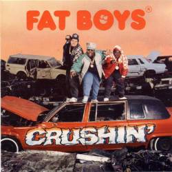 BACK IN THE DAY |8/14/87| The Fat Boys released their fourth album, Crushin’, on Polygram Records.