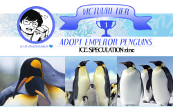 yoimoviezine: ICE SPECULATION zine is raising money for animal charities. Help us Adopt Emperor Penguins for Victuuri!We’ve just started sales, and we’re so grateful to see so many of you have jumped at the chance for our Doodle Zine bonus! Thank