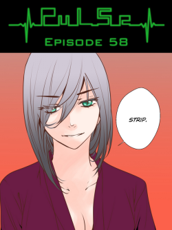 Pulse by Ratana Satis - Episode 58All episodes are available on Lezhin English - read them here—Tell us what do you think about chapter. Check Forum Thread!