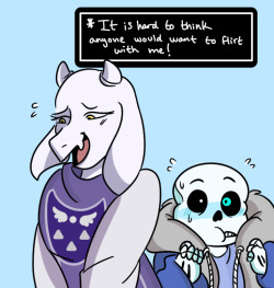 mysticbaconslice:  I can think of someone who’d probably flirt with you, Toriel! Also bonus:   toriel is just so flirtible with~ &lt;3 &lt;3 &lt;3