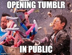stoplayla:  Opening Tumblr in public! 