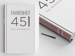 starkinglyhandsome:  gallowstyphoon:  idiaz:  New cover for Fahrenheit 451 by Ray Bradbury. “The spine is screen-printed with a matchbook striking paper surface, so the book itself can be burned.”  WHO THE FUCK WOULD BURN A BOOK  have u read fahrenheit