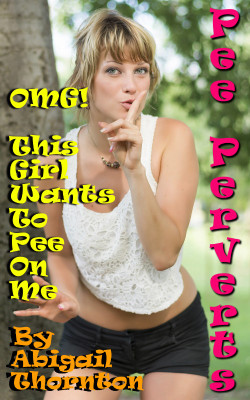Pee Perverts: OMG! – This Girl Wants to Pee On MeIt doesn’t have to be raining for you to get very wet when you go out for a walk with a Pee Pervert. Meet Gail, a girl who loves all things related to piss. Gail hasn’t found anyone to play her pissy