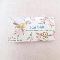 whys:  I got some gum to match my personality. 