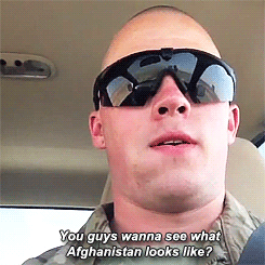 freydis-frostrose:  winchesterradio:  thetiggeress:  I will never not laugh at this video  my dad’s been deployed to Afghanistan 4 times and he almost pissed himself laughing at this  My favorite vine in gif form.  
