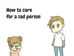 trebled-negrita-princess:  mysticdragoonzeref:  girlfloor:  awesome-picz:    How To Take Care Of A Sad Person. Follow us: https://www.facebook.com/foto2015/  Need   @trebled-negrita-princess  Sad littles be like