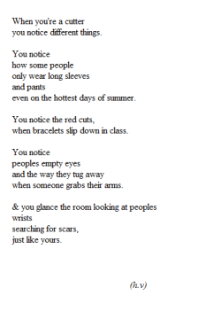 smi1ee:  Forever spending my summer writing bad poems, (this goes for all sorts of self-harmers) 
