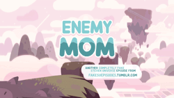 fakesuepisodes:  Enemy MomConnie invites Steven and Pearl over to her house for a night of board games, but things start to go wrong when Connie tells Pearl about her mom’s rule about no shoes in the house. Steven tries to smooth things over, but Dr.
