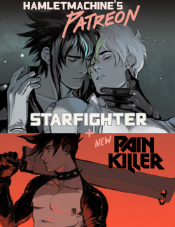hamletmachine:     ✧    ✧  ✧  New Patreon Launched  ✧  ✧    ✧     Hello everyone! I’m so happy to announce that my new Patreon has just been launched! ♡  Here are some quick highlights: Early Access to Starfighter pages and other drawings (The