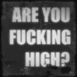 drugsandtvshowsallday:  Fuck yeah drugs and tv shows ☣   ARE YOU FUCKING HIGH? 