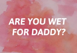 Yes, daddy