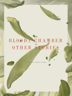 mashamorevna:(graphic set) of THE BLOODY CHAMBER AND OTHER STORIES written by angela carter 