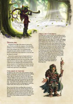 dm-clockwork-dragon:  I did this Seedling Race on commission for http://eternalgirlscout.tumblr.com/. It’s a hybrid Dryad-Halfling, and was a lot of fun to work on. A good break from one of the more intense projects I’ve been working through as of