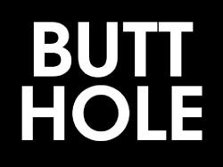 theproudhomosexual:  I do adore the male BUTT HOLE. And I know you do, too.  Yes
