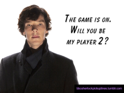 â€œThe game is on. Will you be my player 2?â€