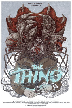 damnthedesign:My latest Mondo commission for John Carpenter’s The Thing debuted last night at a special screen at The Egyptian Theatre in Hollywood, CA. 