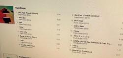 z3al:  tiddyasshandsintheair:  missluna24:  lowkey-gay:  xsellerate:  Frank Ocean’s new album tracklist apparently leaked. I hope to god this is real.  Gambino and drake O.O  If this isn’t real, I’m killing somebody.  ima fight if this is fake 