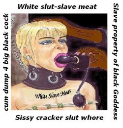 garyboislave:  Black Master wants to make my dad into a sissy slave whore like me. He also wants my mom as a possible breeding cow slut. He wants me to help him accomplish this. He wants to move into their house and take it over and move me and some other