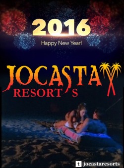 jocastaresorts:  HAPPY NEW YEAR from JOCASTA RESORTS © 