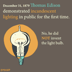 pollyguo:  foxadhd:  This Week in History: Thomas Edison Demonstrates Incandescent Lighting  From 1884 to 1896 he worked in New York City for the Edison Electric Light Company as an engineer, draftsman and legal expert. Latimer later joined the Edison