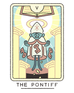 joe-sparrow:  It’s tarot tuesday again, and today’s card is trump five, The Pontiff.Also known as The Heirophant or The Pope, this card feels a lot like The Emperor but with a slightly different flavour. Where the Emperor stands for a kind of conscious