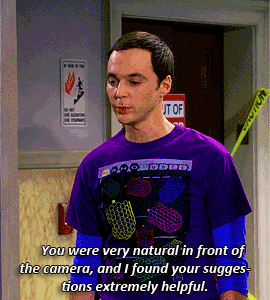 blueeyedstark:  thequeenofshebasays:  blueeyedstark:  Shenny meme: Sheldon paying compliments to Penny’s acting abilities  Just FYI! Sheldon was the only person ever to encourage her to keep acting and not give up. Just you know… FYI!  It’s because