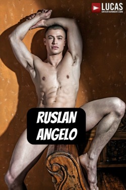 RUSLAN ANGELO at LucasEntertainment - CLICK THIS TEXT to see the NSFW original.  More men here: http://bit.ly/adultvideomen
