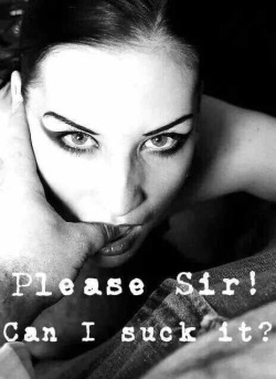 sensualhumiliation:  asking for it…  Like a good girl.