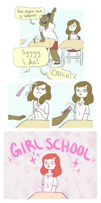 we-are-assassins:  mizgoat:  anachronistictomato:  sandeul-thirst:  galactic-kat:  camilleonns:  a freshman year enlightenment of mine I go to an all girls school  A list of what else to expect at a girl’s school: girls changing wherever because being