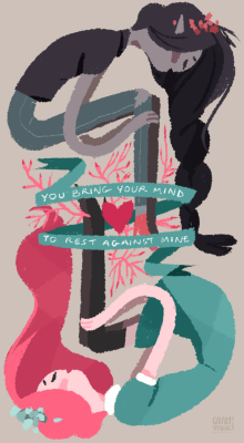 galaxyspeaking:    You bring your mind to rest against mine,But the mind has no say on affairs of the heart  Some angsty Bubbline to go with your feels 