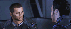 spacerbound:  squirrellysemantics:  it’s gonna be what it is  the look on Shepard’s face oh my god   i love this little curving of the mouth shepard has. &lt;3 
