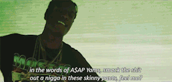 nasty-like-nas:  in the words of A$AP Yams….
