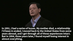 dailymurf:  zombieirish:  tedx:  Watch the whole talk here» Almost 20 years ago, writer Andrew Solomon fell into a deep depression. In this talk from TEDxMet, he speaks eloquently and openly about his struggle with “the family secret we all share,”