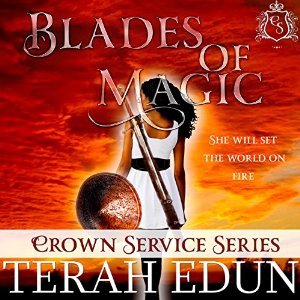 Blades Of Magic by Terah Edun