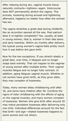 ruinedvirgin17:Mmmmm, this makes me so wet reading about losing the elasticity of my pussy! I agree, this is really, really hot. Adding some knowledge to this, young Mothers heal better, but because they may still have some human growth hormone in them,