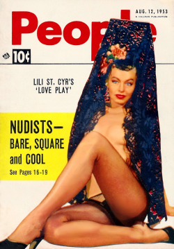 Lili St. Cyr adorns the cover of this August 12 - 1953 issue of ‘People Today’ magazine; a popular 50’s-era Men’s Pocket Digest..