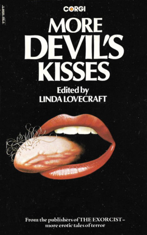 More Devil’s Kisses, edited by Linda Lovecraft (Corgi, 1977).From eBay
