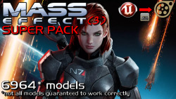 lordaardvarksfm:  Mass Effect 3 Super Pack - Every Model In the Game (Even the Ones That Don’t Work In Source) Click here to download (805MB compressed file ; 2.07GB uncompressed)  This pack is not available on SFMLab - so please share this with any