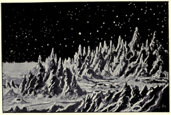 nemfrog:“Outlying buttresses of the Lunar Alps.” A day in the moon. 1913. 