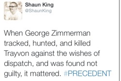 gifthetv:  &ldquo;@ShaunKing: I’m sharing these horrific cases to press into your mind that a legal &amp; practical precedent is being created for the ease of black death.&rdquo; 