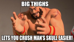 rebornica:  I keep seeing too many people complain about having big thighs and being fat or skinny so I made these! Encouraging Zangief! 