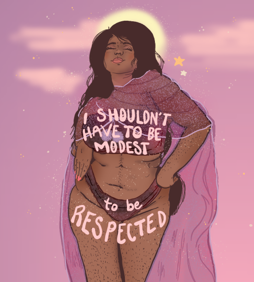 liberaljane:   🌹 I shouldn’t have to be modest to be respected.🌟   Art by Liberal Jane 