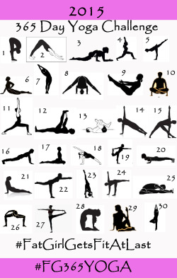 fatgirlgetsfitatlast:  fatgirlgetsfitatlast: Okay, just to make this ‘official’, we’re turning this 365 Day (personal) Yoga Challenge into a group challenge with the tag of #FG365YOGA The idea of this is to do these poses one per day for a month,