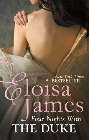 Four Nights With The Duke by Eloisa James