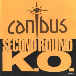 15 YEARS AGO TODAY |3/24/98| Canibus released, Second Round K.O., the 1st single off of his debut album, Can-I-Bus.