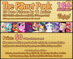 mittsies: The Ponut Pack. 20 Base Pictures by 11 Artists.  Pay what you want, no minimum cost! Get it here: https://mittsies.itch.io/ponutpack Featuring these artists:  Mittsies LunarMarshmallow Eightball Weatherly Cheekles Oouichi LordSuperstar pdxyz